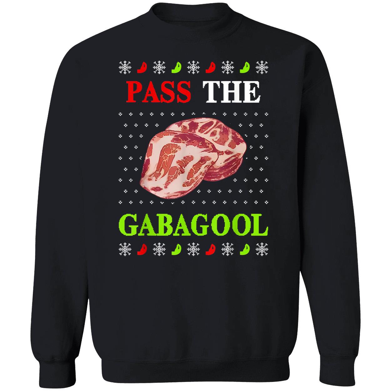 Pass The Gabagool Christmas Sweatshirt Pass The Gabagool Christmas Sweatshirt