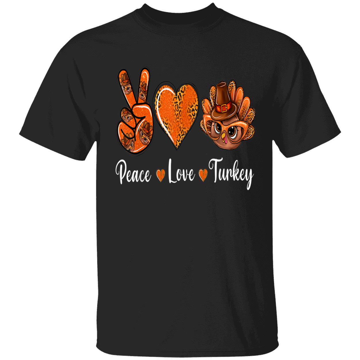 Peace Love Turkey Shirt Peace Love Turkey Shirt