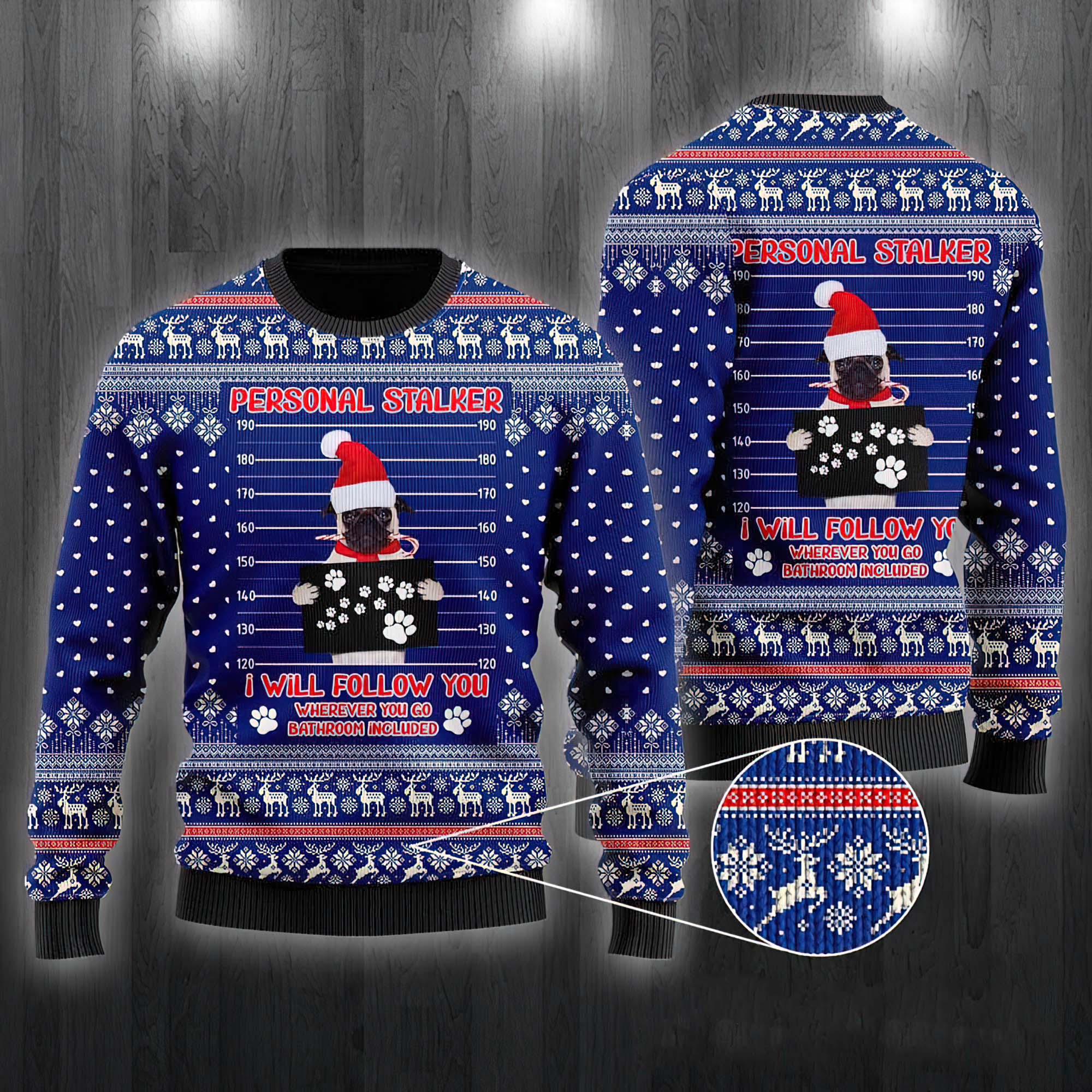 Pug Dog As Santa Claus Personal Stalker Ugly Christmas Sweater