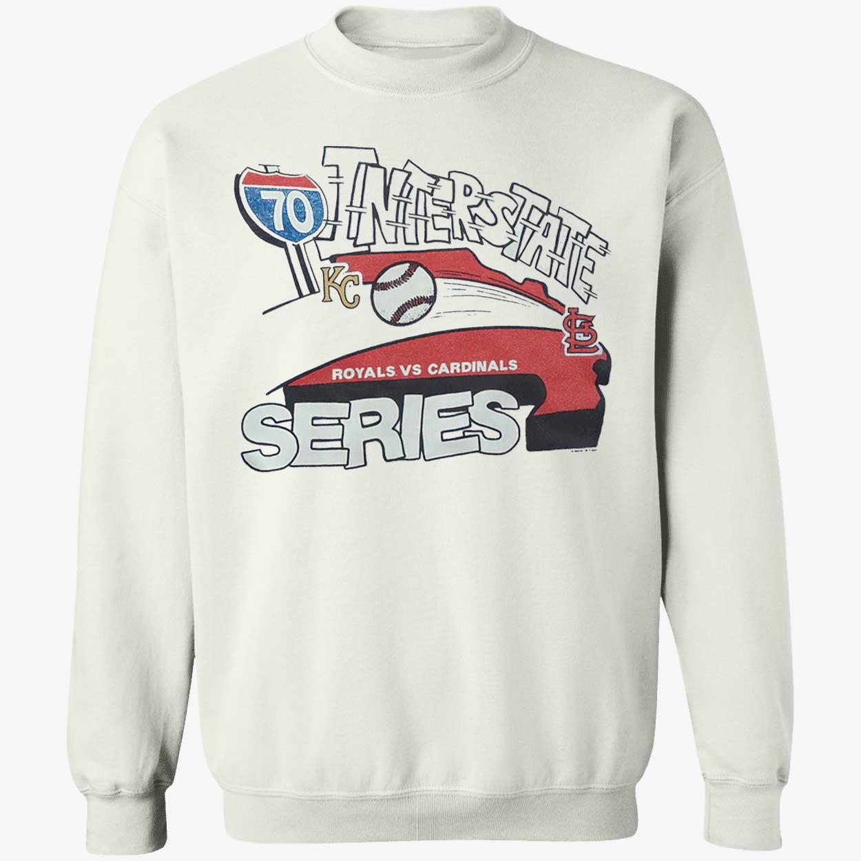Royals Vs Cardinals Interstate Series Shirt Royals Vs Cardinals Interstate Series Shirt