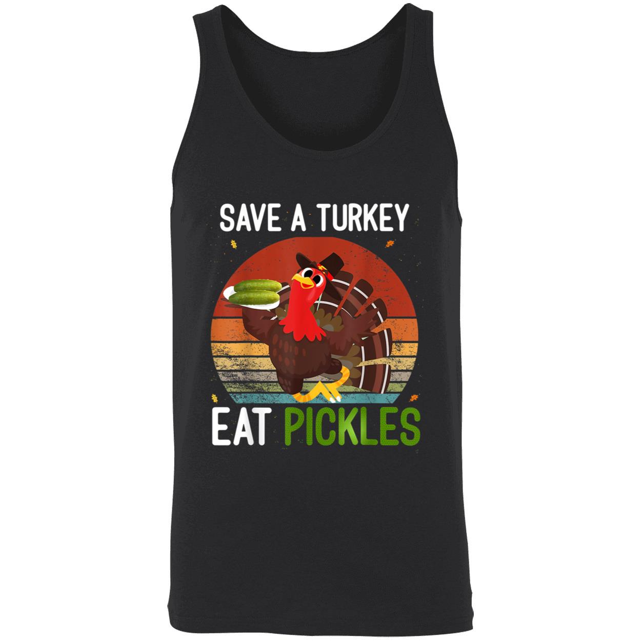 Save A Turkey Eat Pickles Shirt Save A Turkey Eat Pickles Shirt