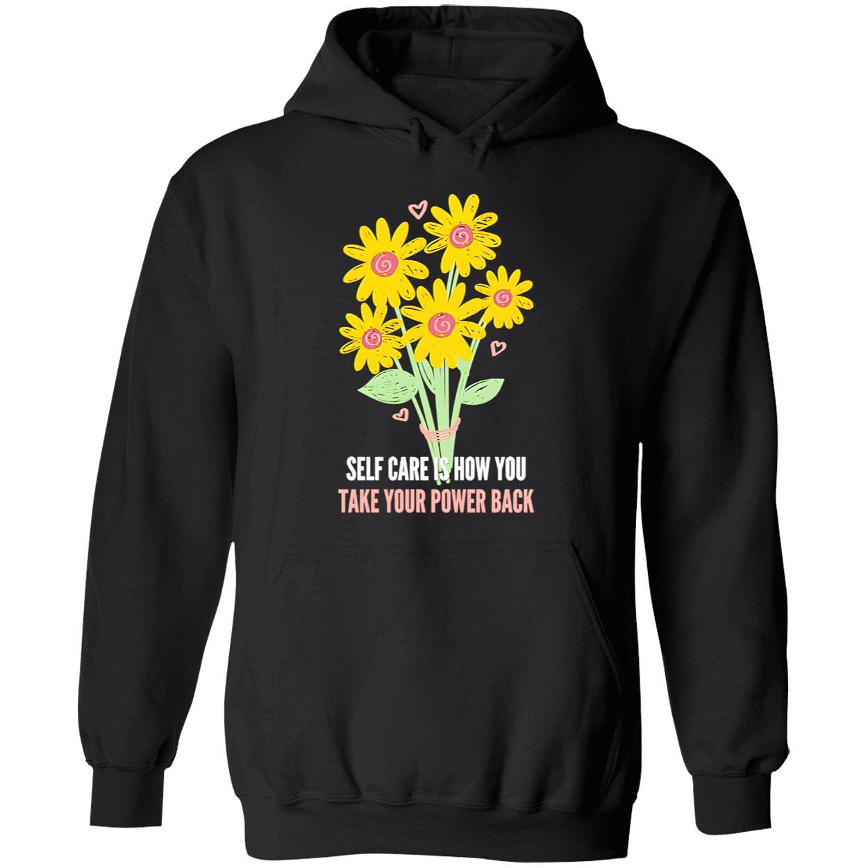 Self Care Is How You Take Your Power Back Shirt Self Care Is How You Take Your Power Back Shirt