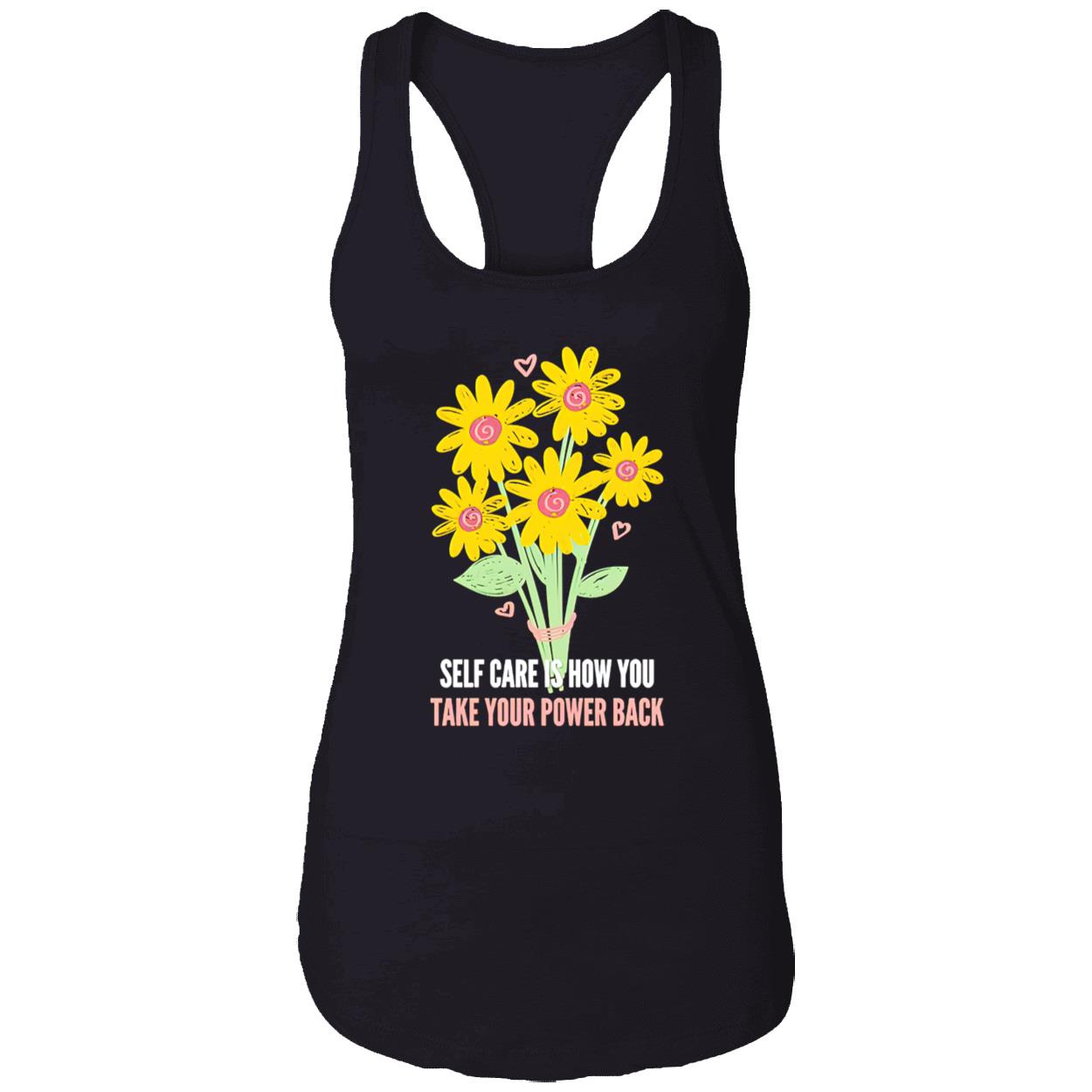 Self Care Is How You Take Your Power Back Shirt Self Care Is How You Take Your Power Back Shirt