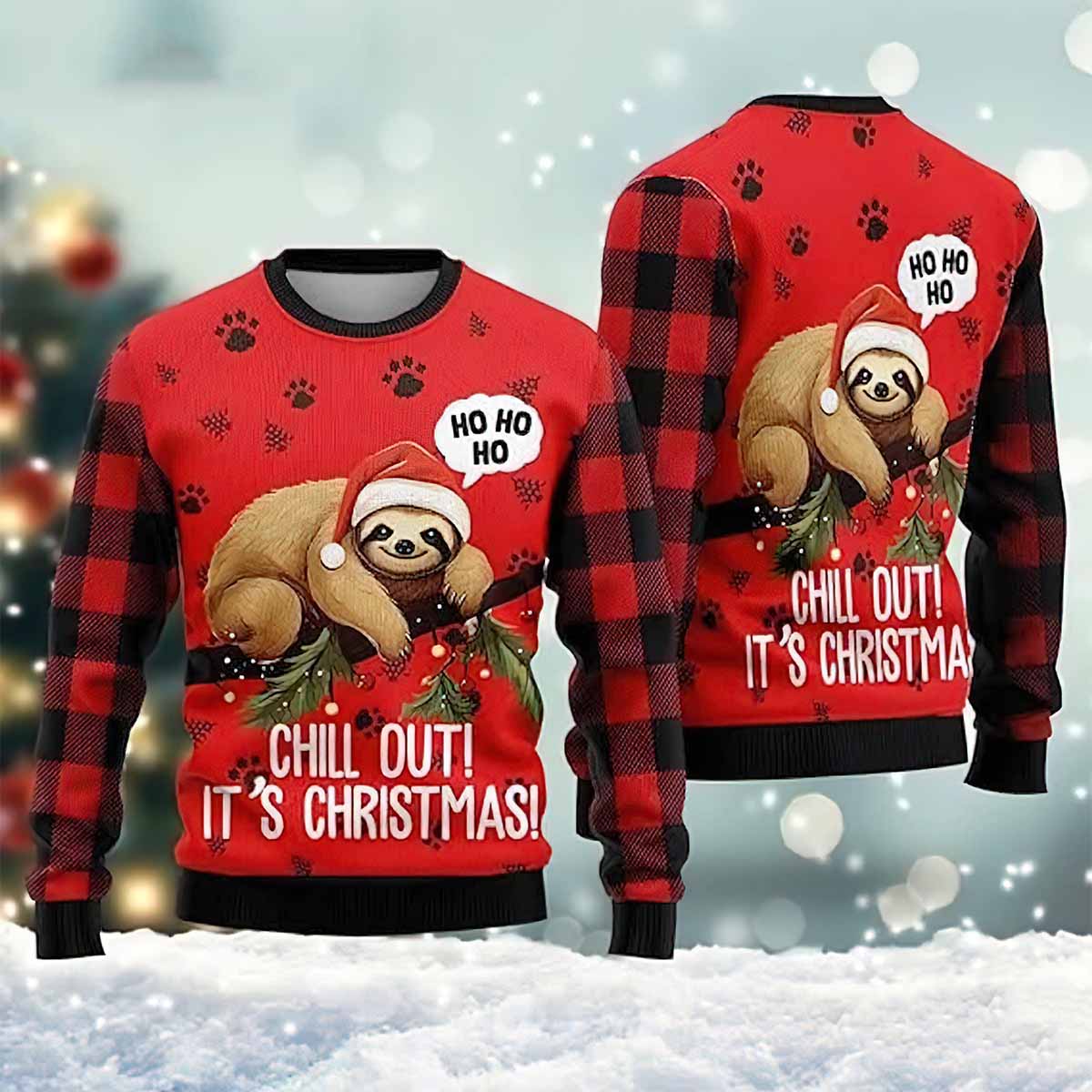 Sloth Chill Out Ugly Christmas Sweater Sloth Chill Out Ugly Christmas Sweater