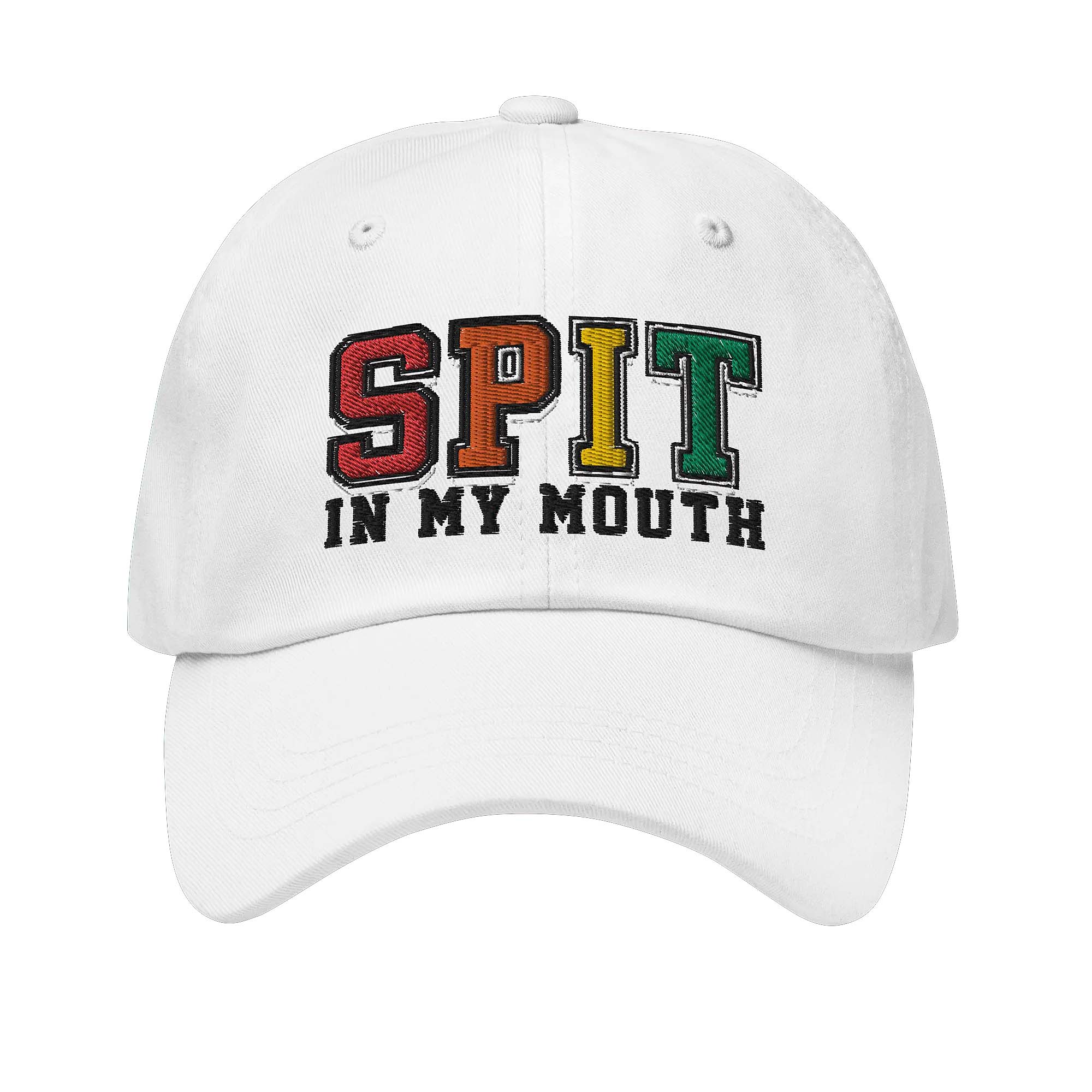 Spit In My Mouth Hat Spit In My Mouth Hat
