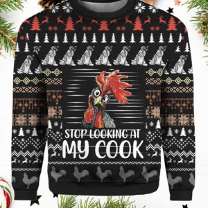 Stop Looking At My Cock Ugly Christmas Sweater.jpg