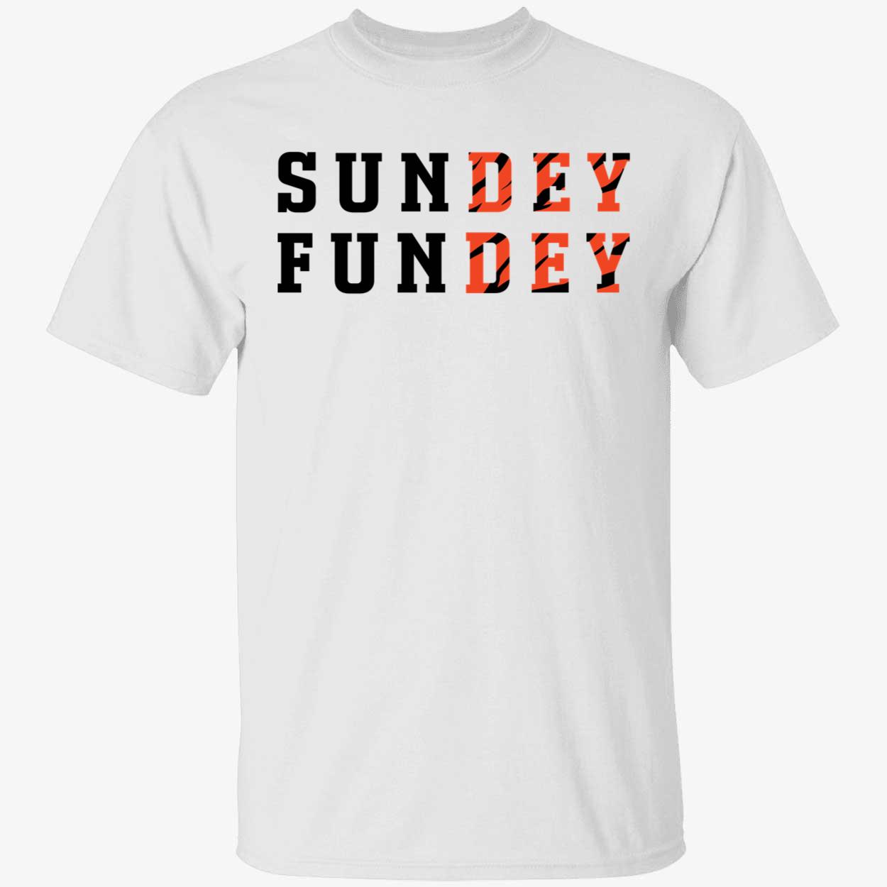 Bengals Sundey Fundey Shirt Bengals Sundey Fundey Shirt