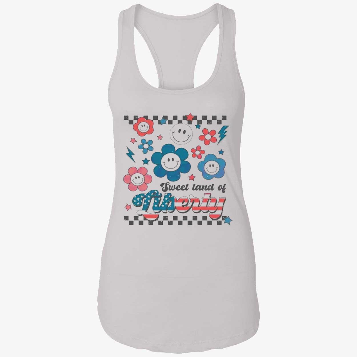 Sweet Land Of Liberty 4Th Of July Shirt Sweet Land Of Liberty 4Th Of July Shirt