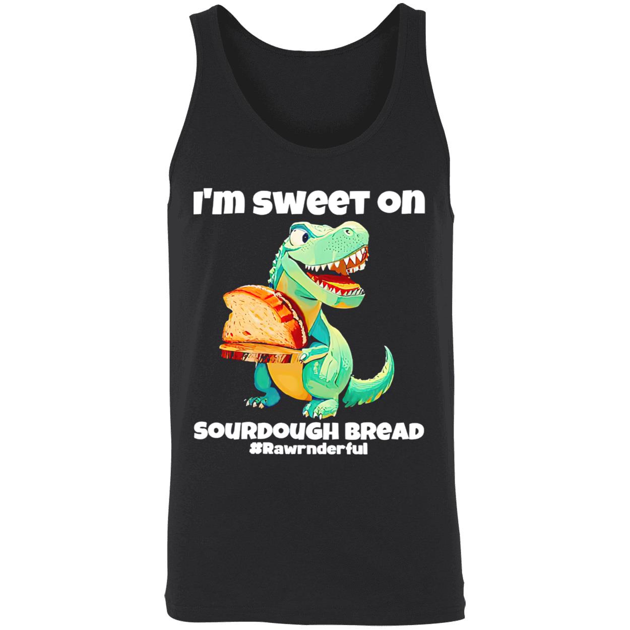 T-Rex I’M Sweet On Sourdough Bread Shirt T-Rex I’M Sweet On Sourdough Bread Shirt