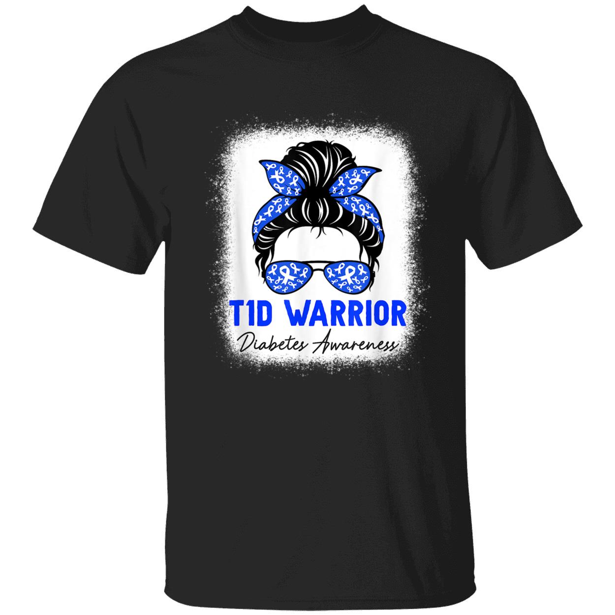 T1D Warrior Diabetes Awareness Shirt T1D Warrior Diabetes Awareness Shirt