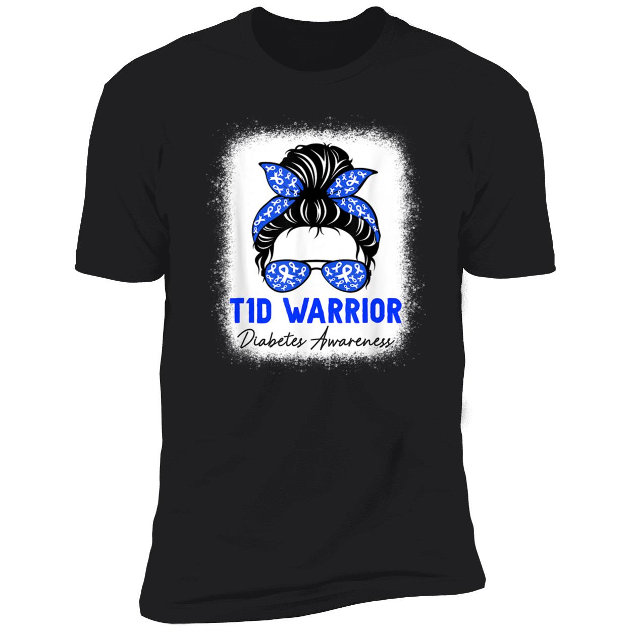 T1D Warrior Diabetes Awareness Shirt T1D Warrior Diabetes Awareness Shirt