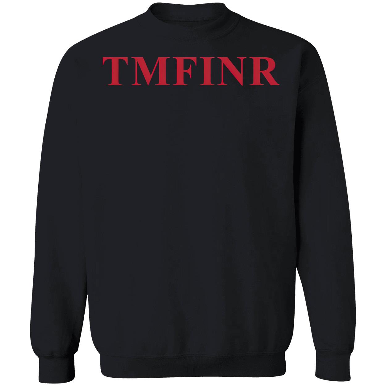 Tmfinr Shirt Tmfinr Shirt