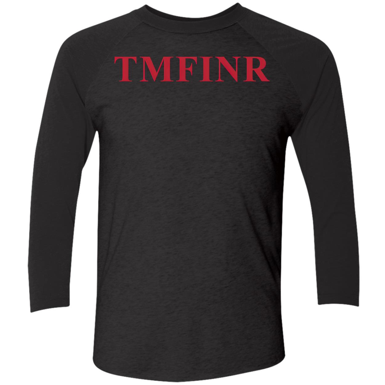 Tmfinr Shirt Tmfinr Shirt