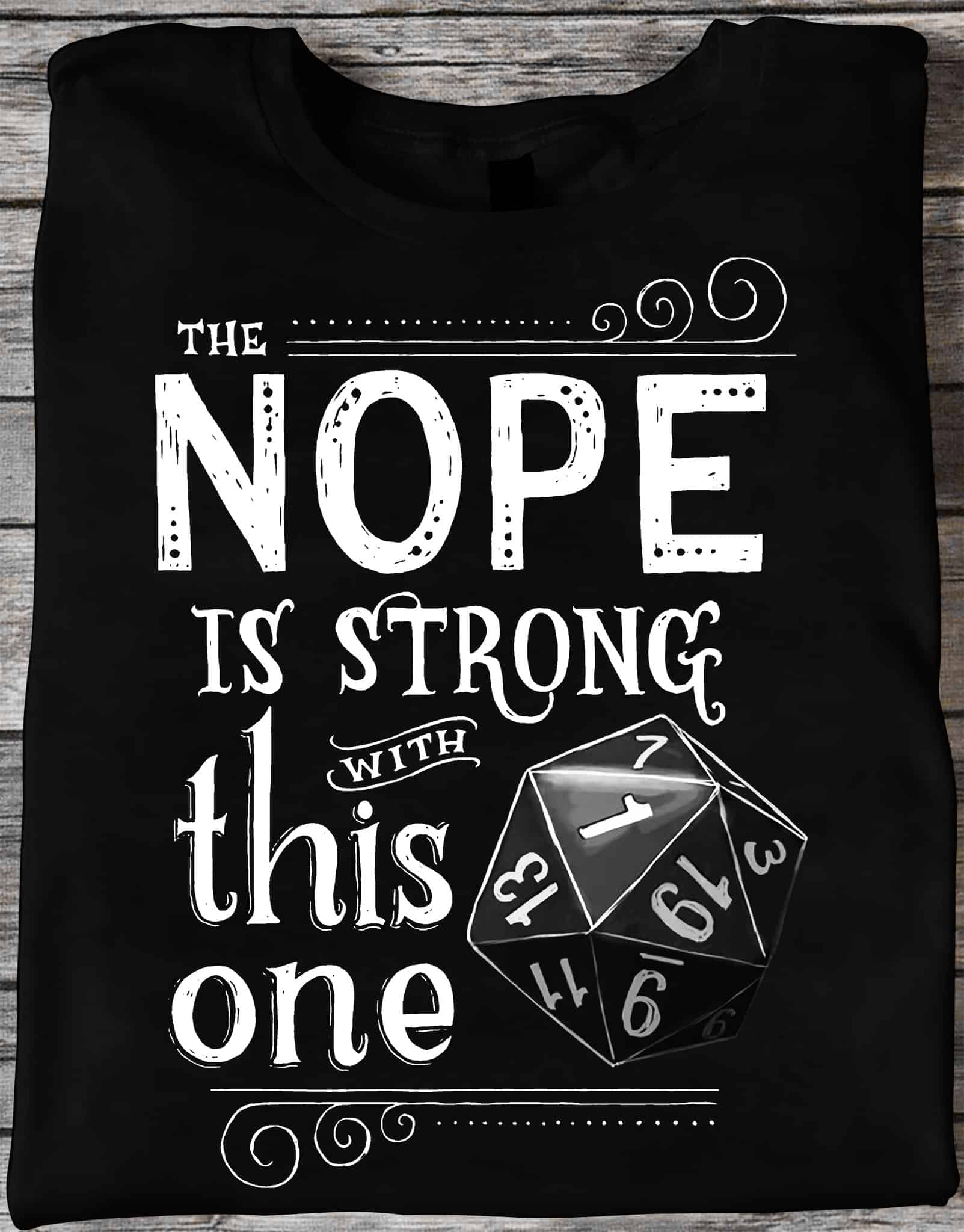 The Nope Is Strong With This One Shirt The Nope Is Strong With This One Shirt