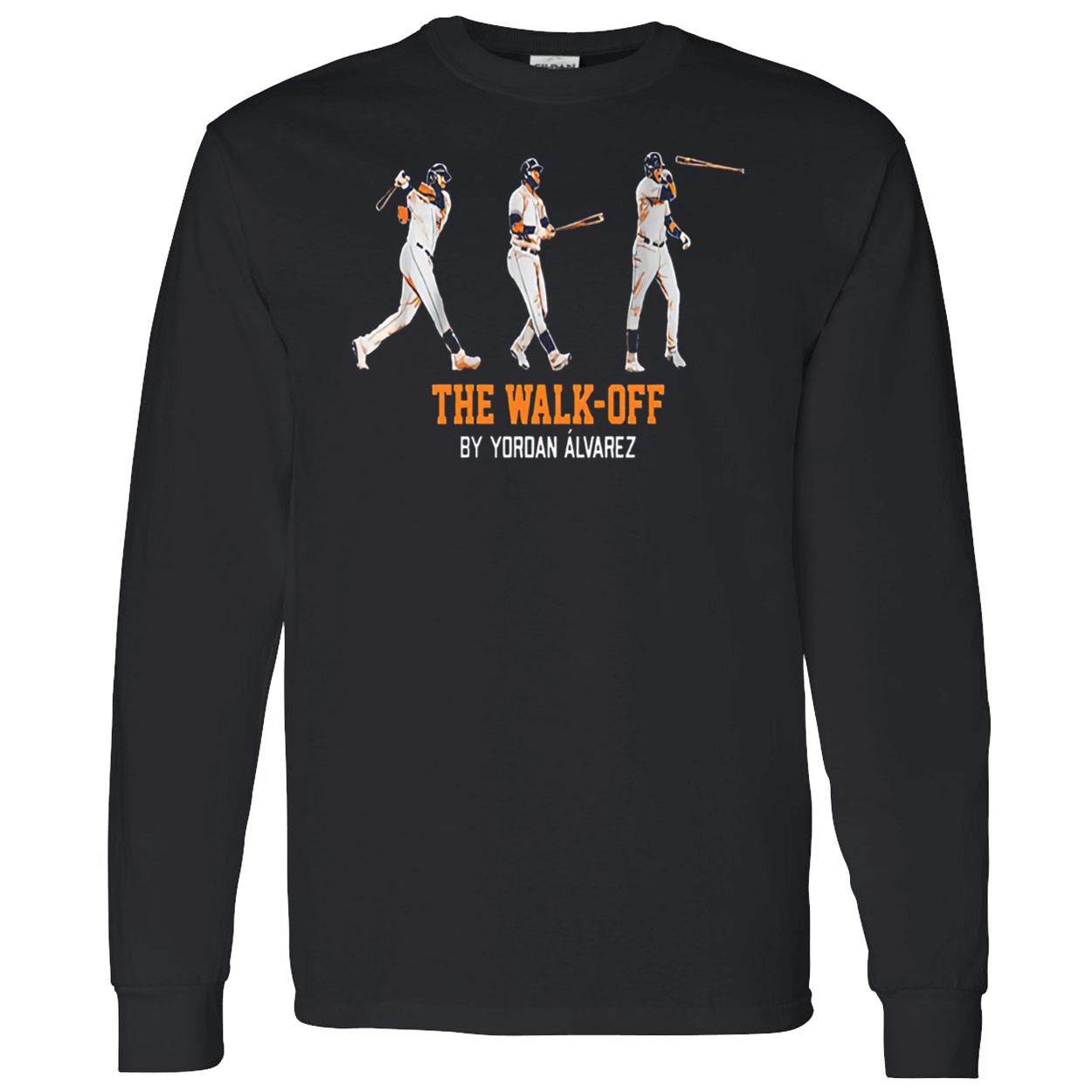 The Yordan Alvarez Walk-Off Shirt The Yordan Alvarez Walk-Off Shirt