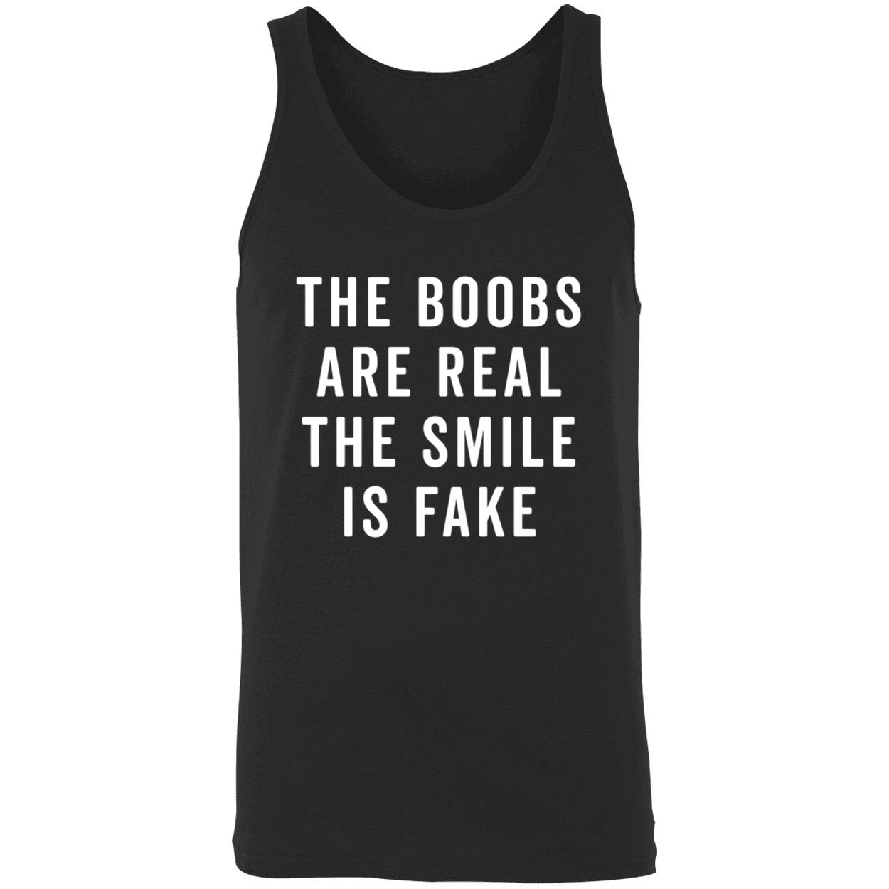 The Boobs Are Areal The Smile Is Shirt The Boobs Are Areal The Smile Is Shirt