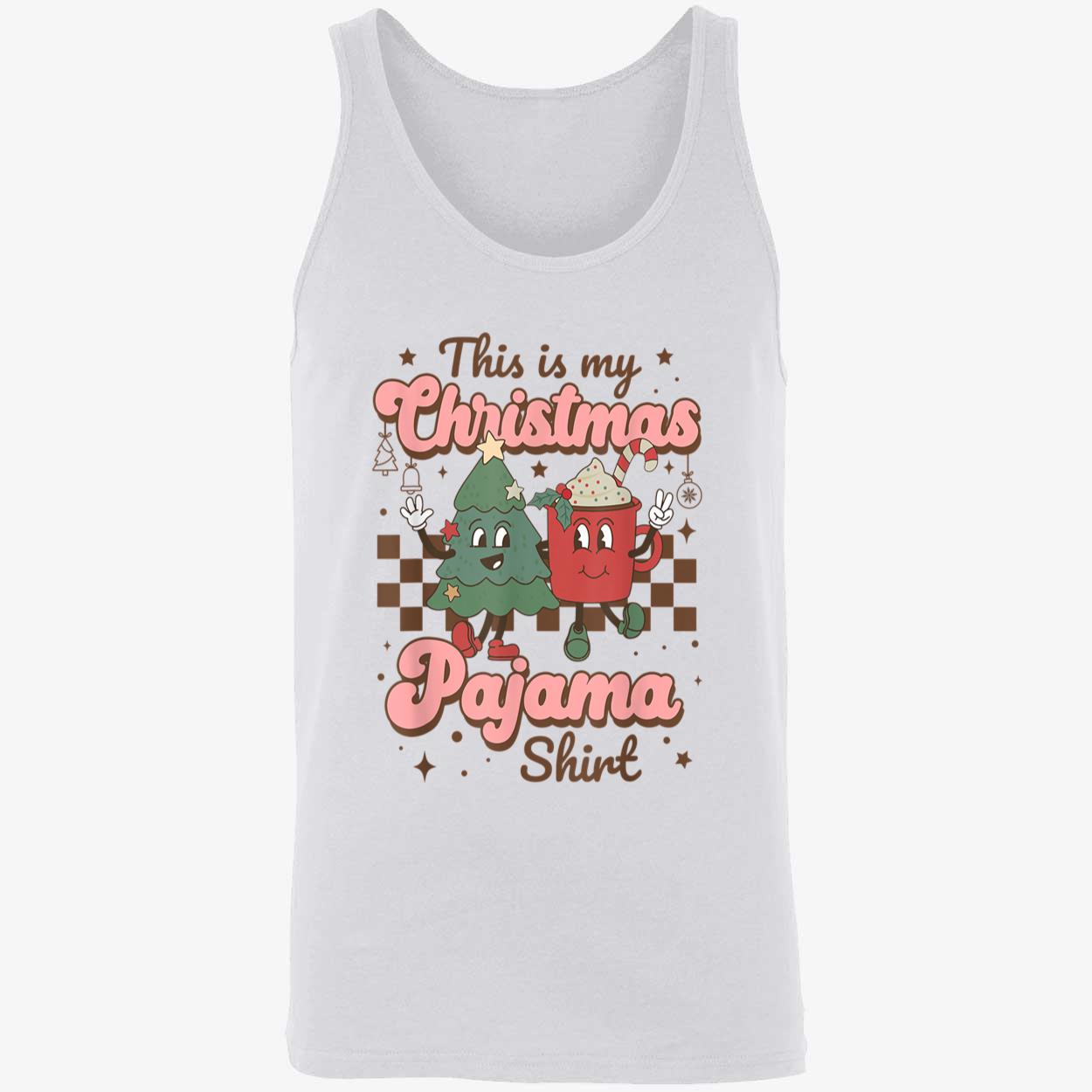 This Is My Christmas Pajama Shirt Sweatshirt This Is My Christmas Pajama Shirt Sweatshirt