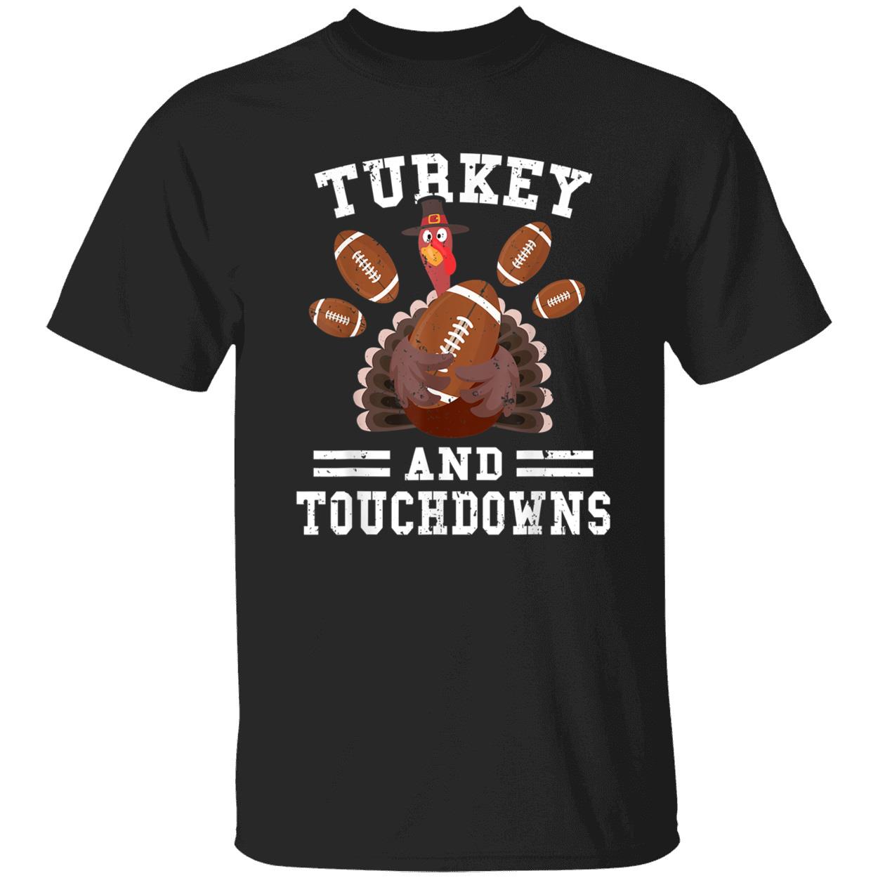 Turkey And Touchdowns Shirt Turkey And Touchdowns Shirt
