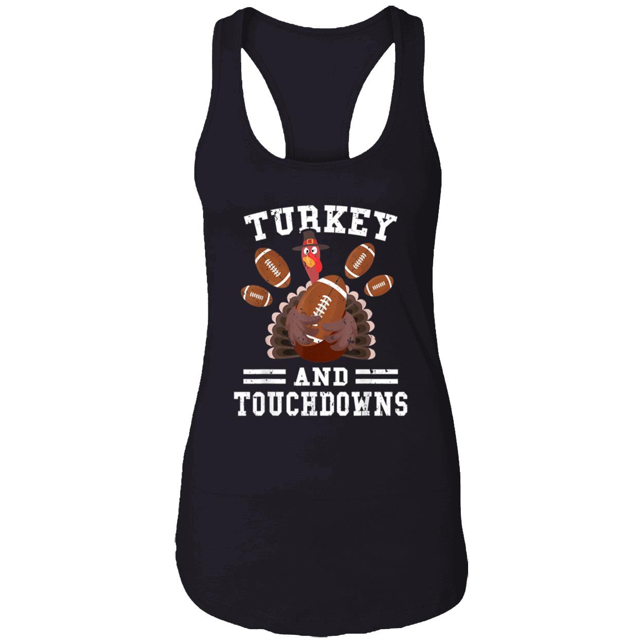 Turkey And Touchdowns Shirt Turkey And Touchdowns Shirt