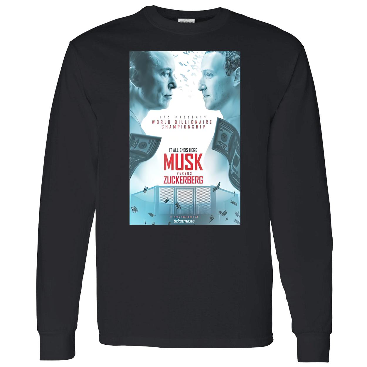 Ufc Presents Elon Musk Vs Mark Zuckerberg For World Billionaire Championship Shirt Ufc Presents Elon Musk Vs Mark Zuckerberg For World Billionaire Championship Shirt