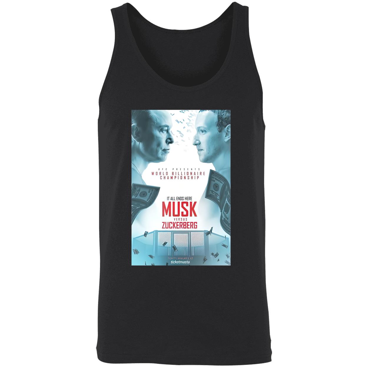 Ufc Presents Elon Musk Vs Mark Zuckerberg For World Billionaire Championship Shirt Ufc Presents Elon Musk Vs Mark Zuckerberg For World Billionaire Championship Shirt