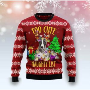 Dog Too Cute For The Naughty List Christmas Sweater