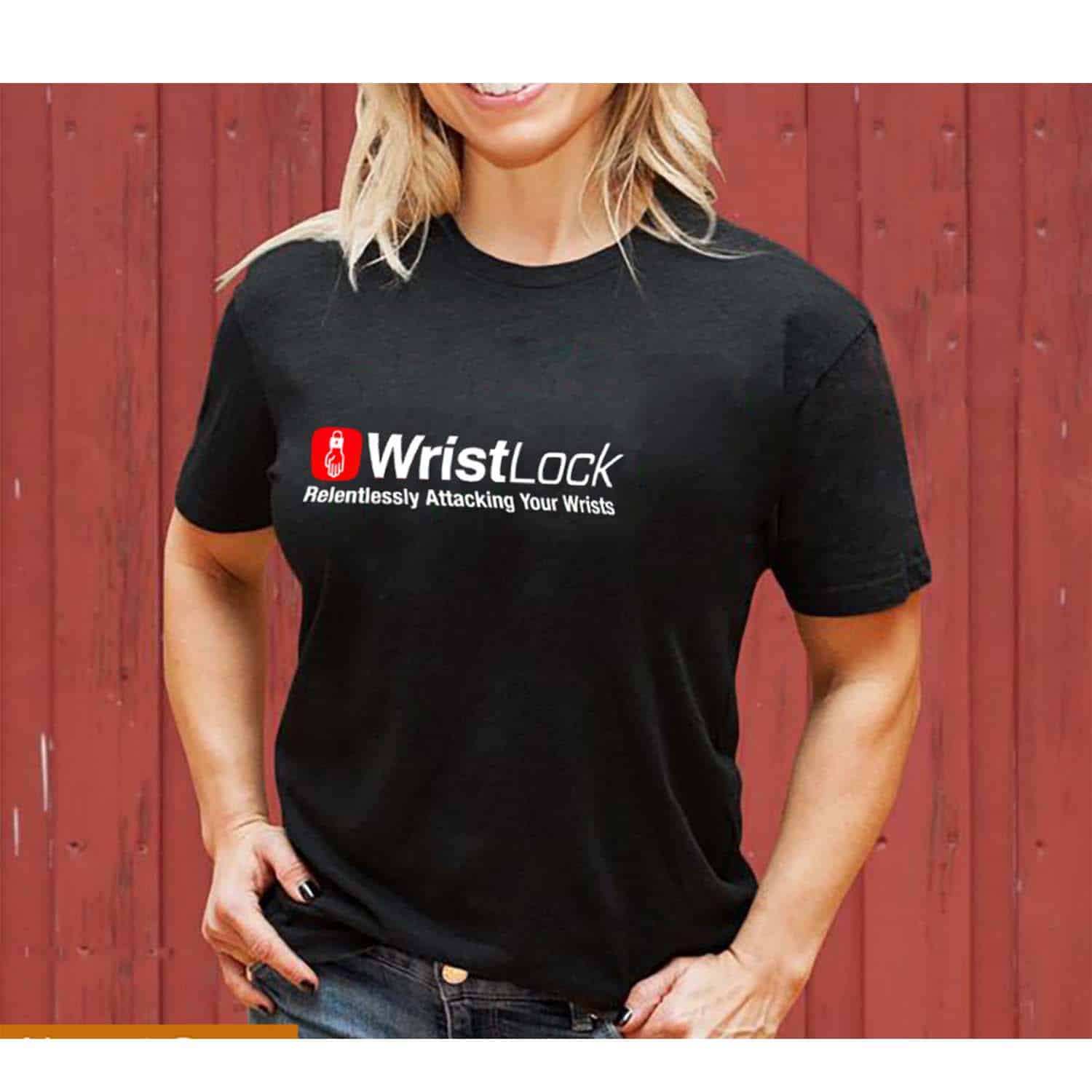 Jiu Jitsu Wristlock Relentlessly Attacking Your Wrists Shirt Jiu Jitsu Wristlock Relentlessly Attacking Your Wrists Shirt