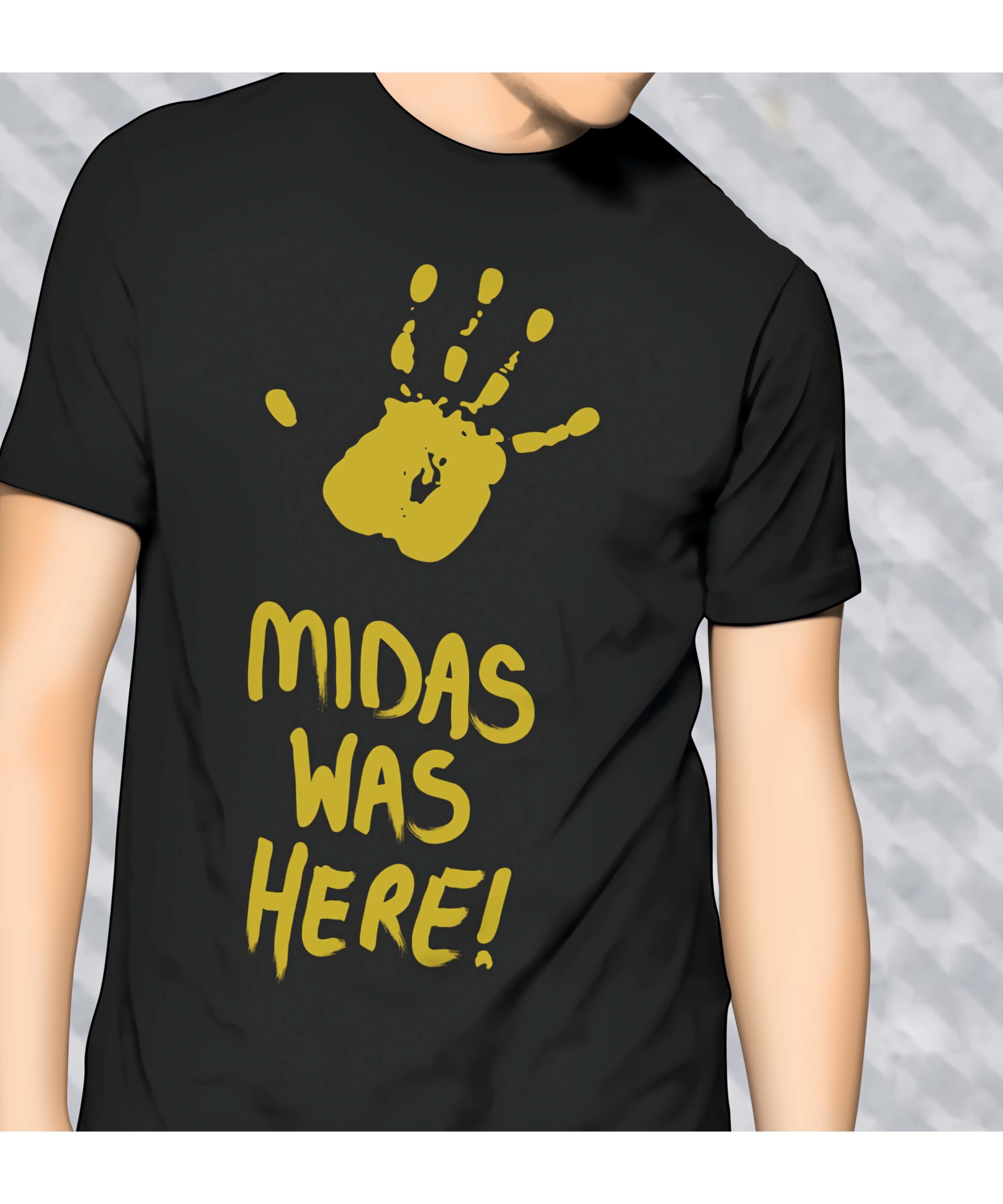 Midas Was Here Shirt Midas Was Here Shirt