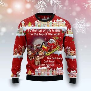 Santa To The Top Of The Fridge To The Top Of The Wall Christmas Sweater