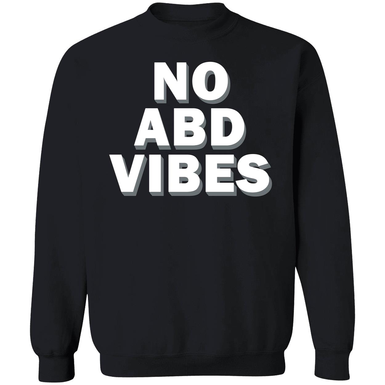 No Abd Vibes Shirt No Abd Vibes Shirt