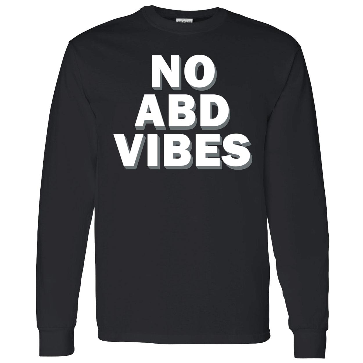 No Abd Vibes Shirt No Abd Vibes Shirt