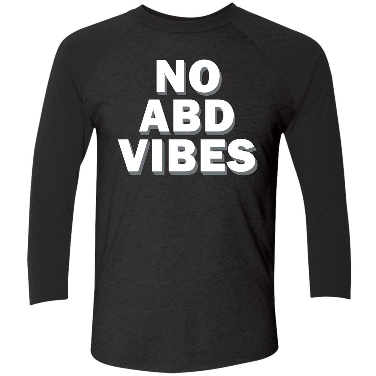 No Abd Vibes Shirt No Abd Vibes Shirt