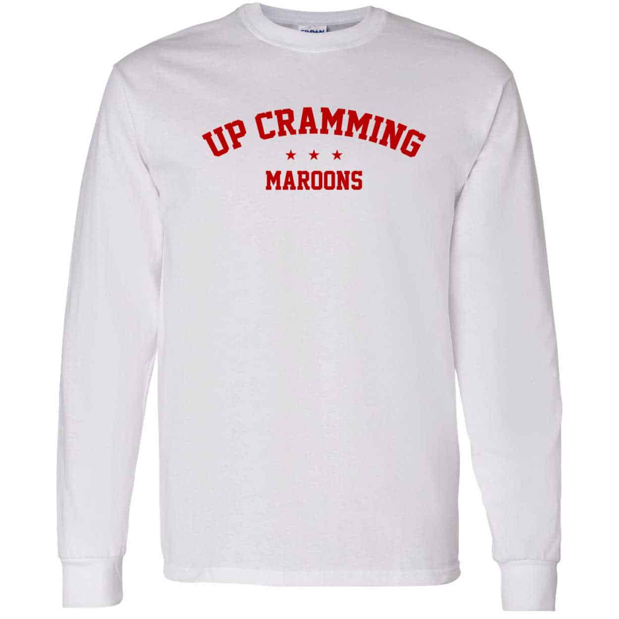 Up Cramming Maroons Shirt Up Cramming Maroons Shirt