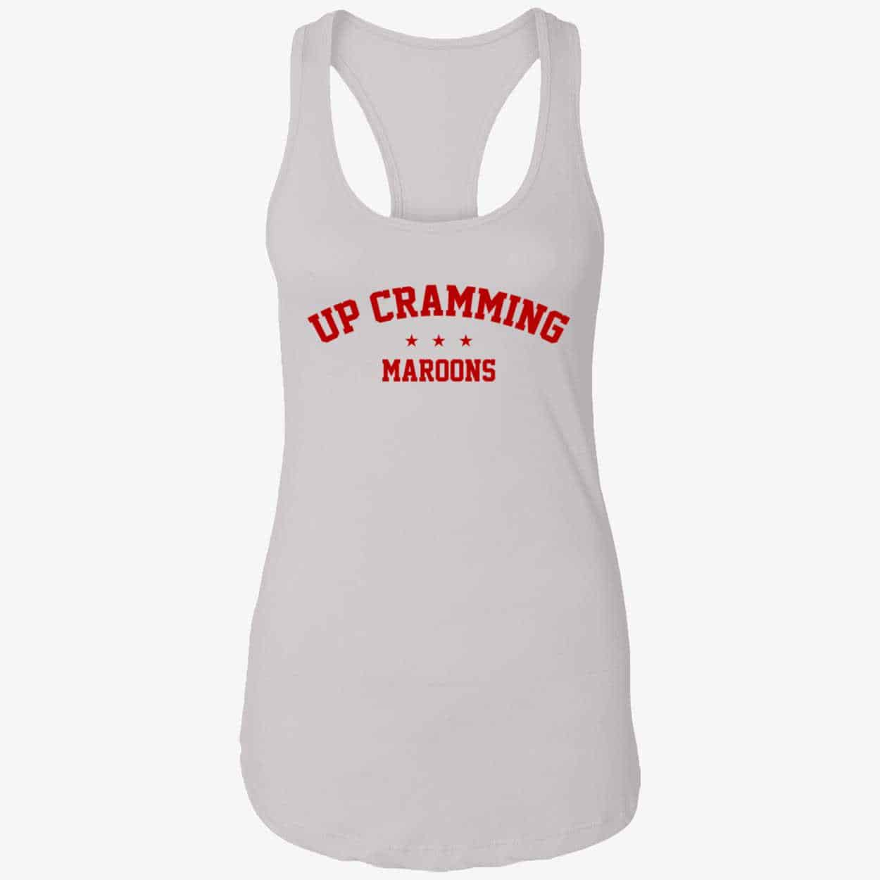 Up Cramming Maroons Shirt Up Cramming Maroons Shirt