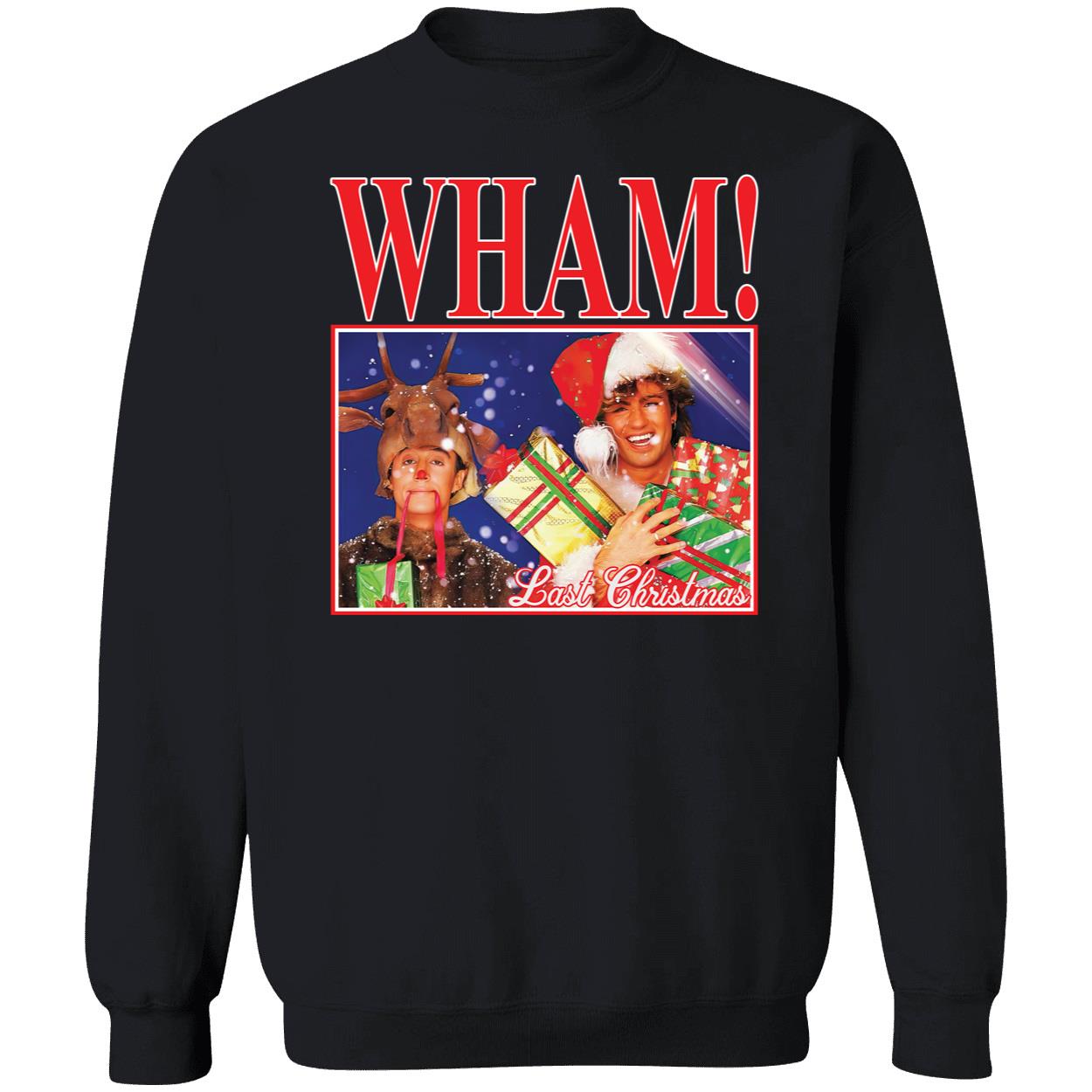 George Michael Wham Last Christmas Sweatshirt George Michael Wham Last Christmas Sweatshirt