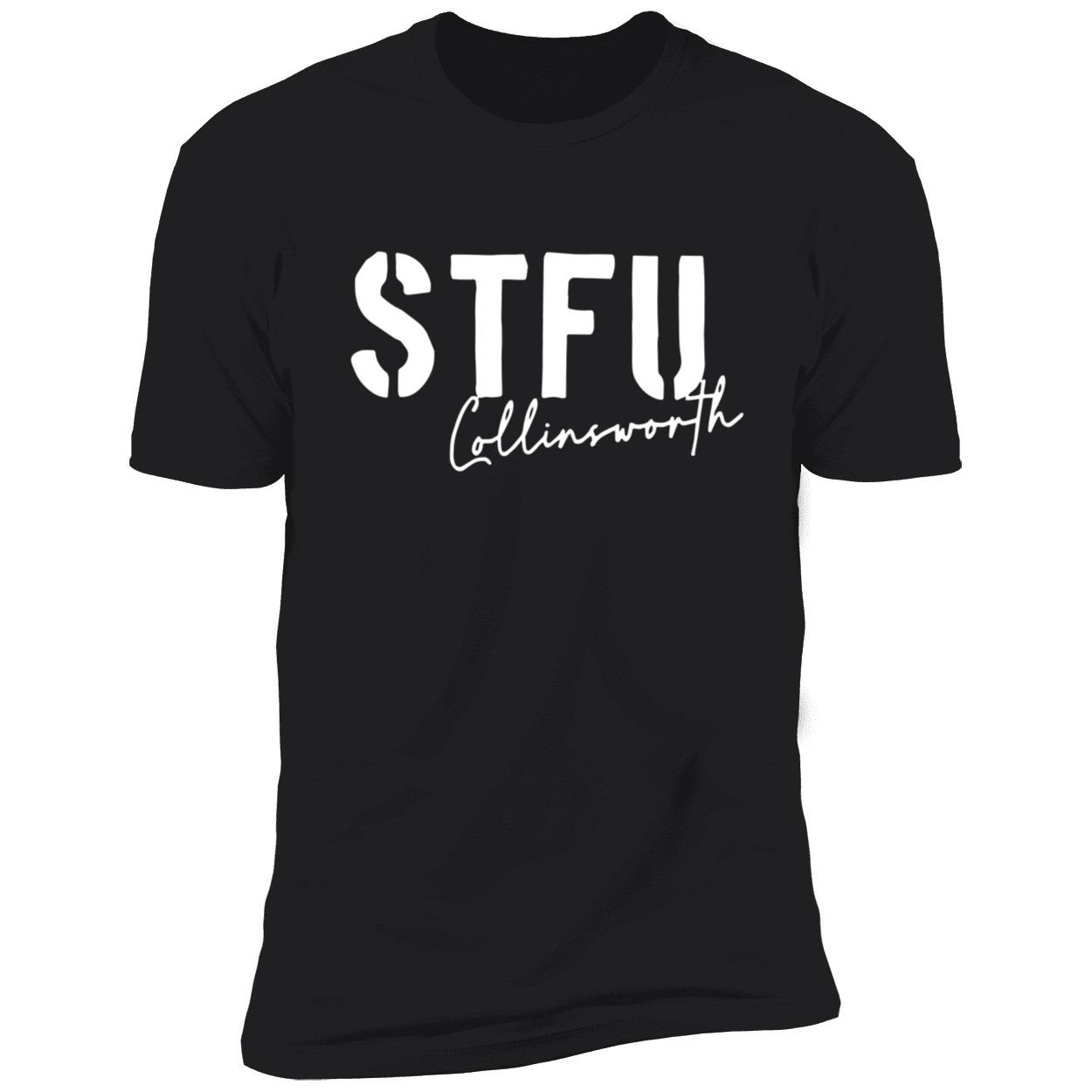 Stfu Collinsworth T-Shirt Stfu Collinsworth T-Shirt