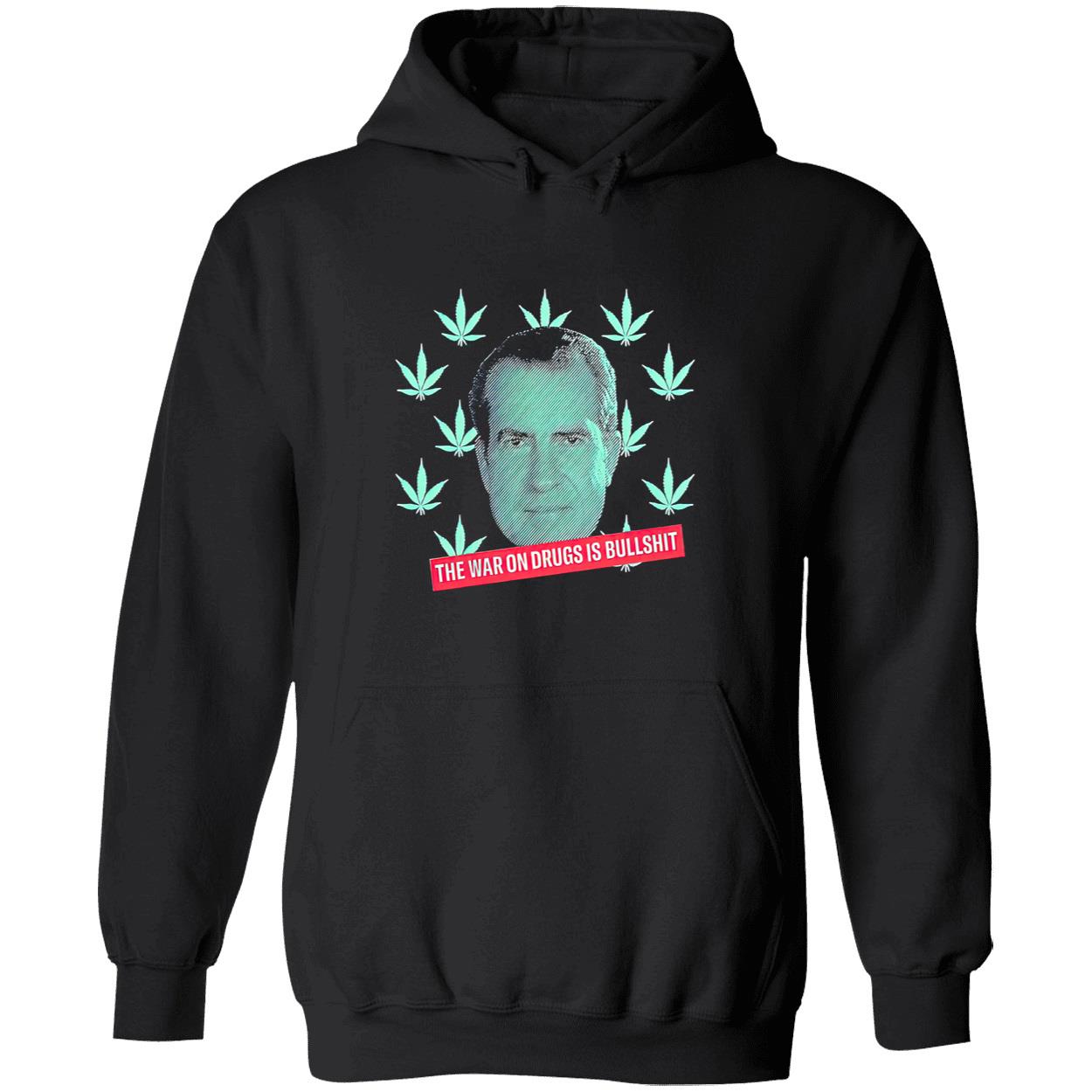 Weed The War On Drugs Is Bullshit Shirt Weed The War On Drugs Is Bullshit Shirt