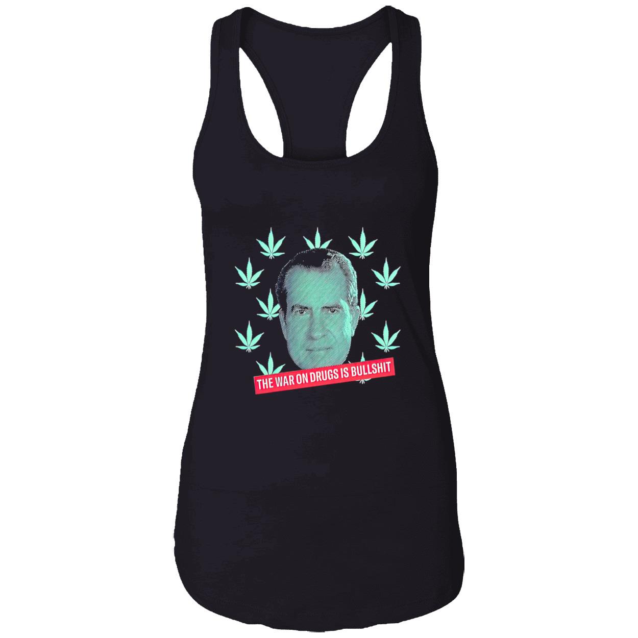 Weed The War On Drugs Is Bullshit Shirt Weed The War On Drugs Is Bullshit Shirt