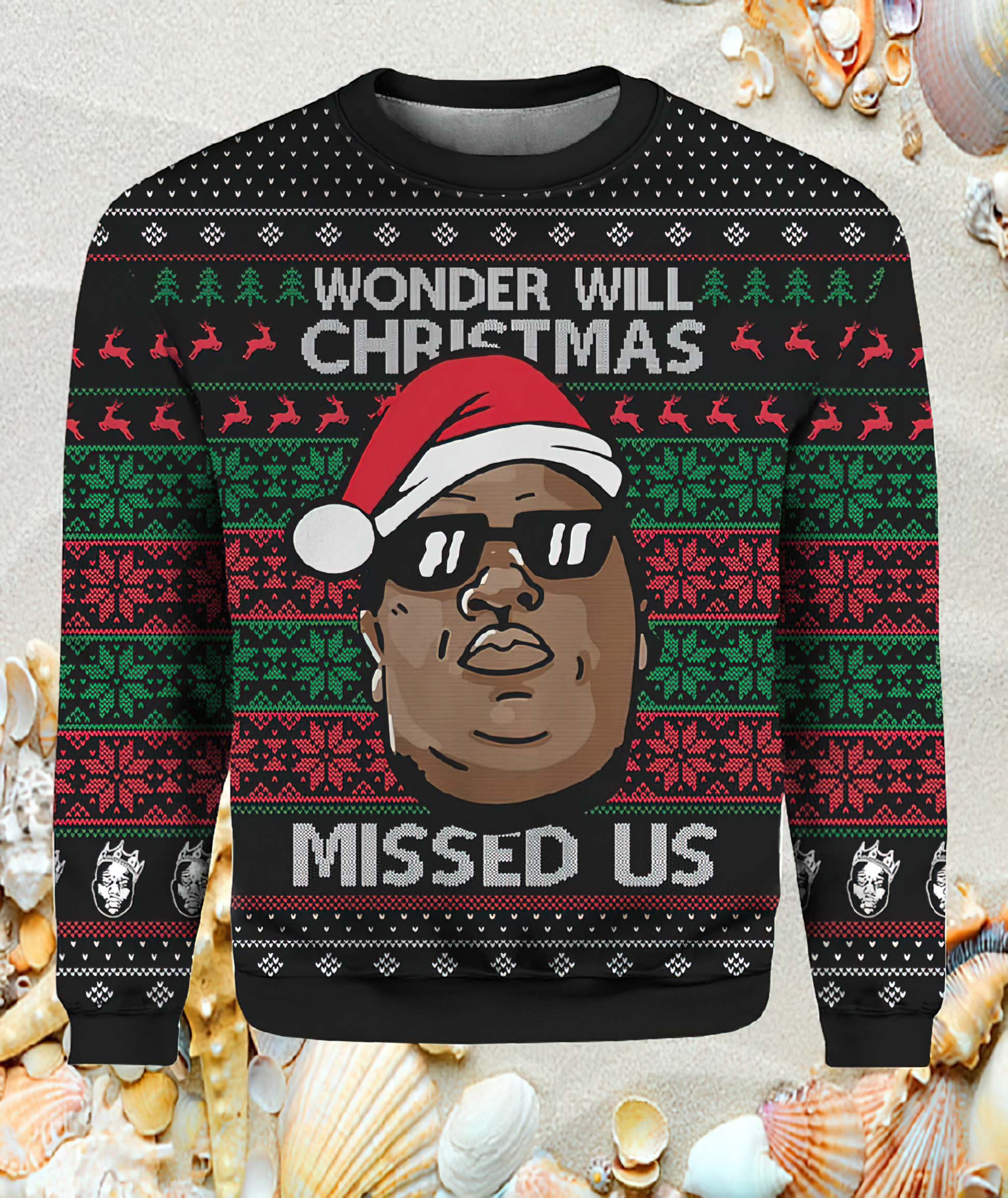 Wonder Why Christmas Missed Us Sweater