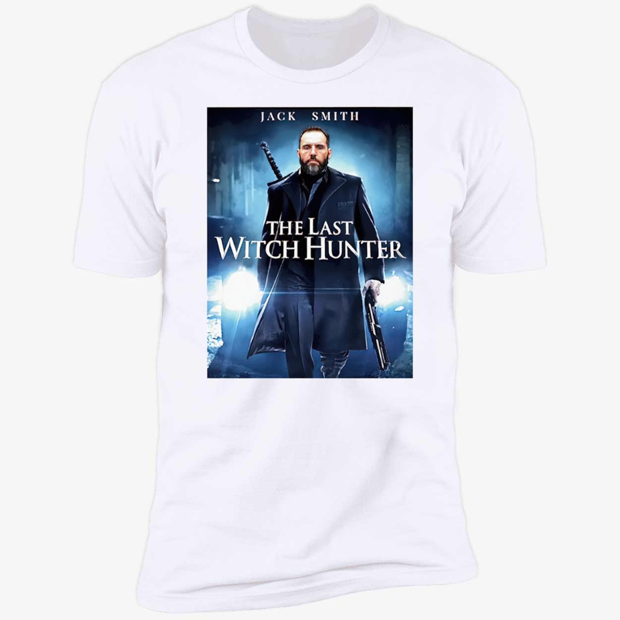 Jack Smith The Last Witch Hunter Shirt Jack Smith The Last Witch Hunter Shirt