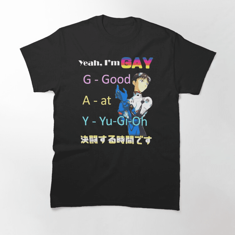 Yugioh I’M Gay Good At Yu Gi Oh T-Shirt Yugioh I’M Gay Good At Yu Gi Oh T-Shirt