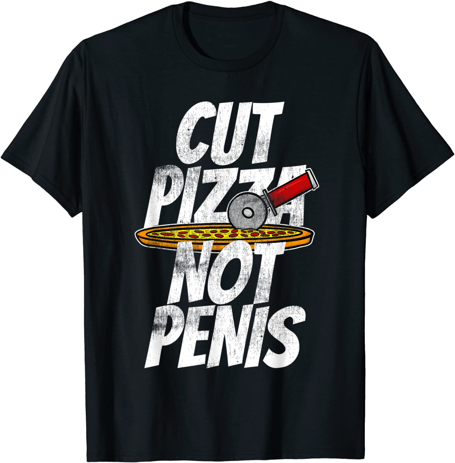 Cut Pizza Not Penis Shirt Cut Pizza Not Penis Shirt