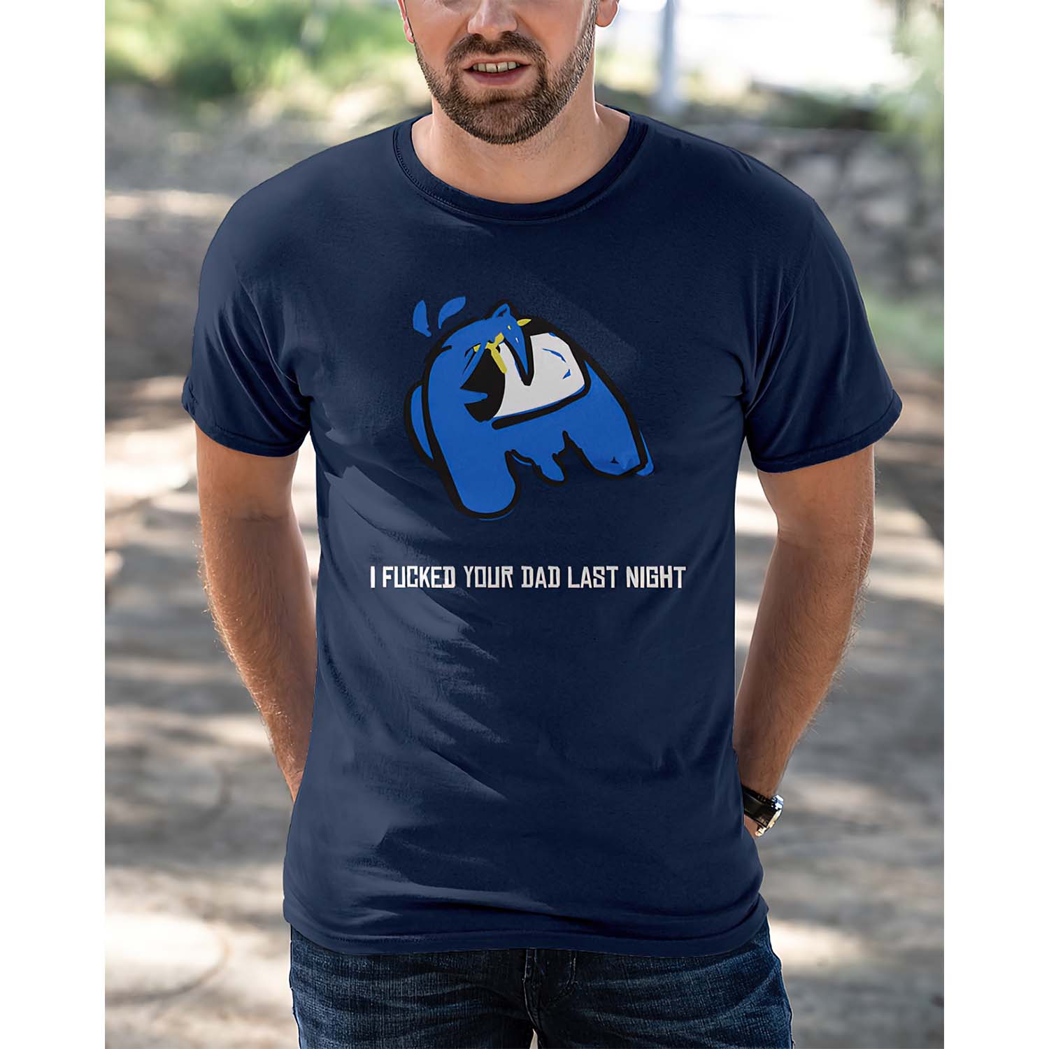 I F*Cked Your Dad Last Night Shirt I F*Cked Your Dad Last Night Shirt