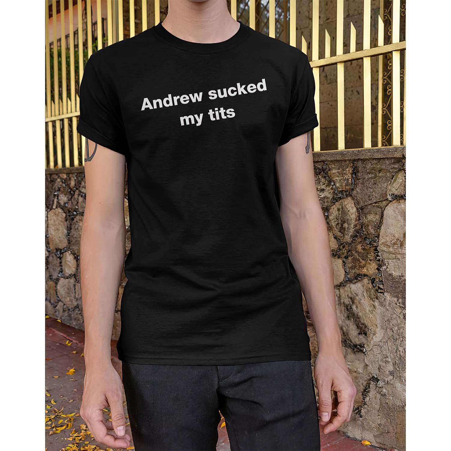 Andrew S*Cked My Tits Shirt Andrew S*Cked My Tits Shirt