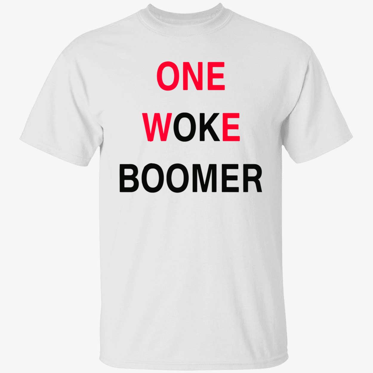 One Woke Boomer Shirt One Woke Boomer Shirt
