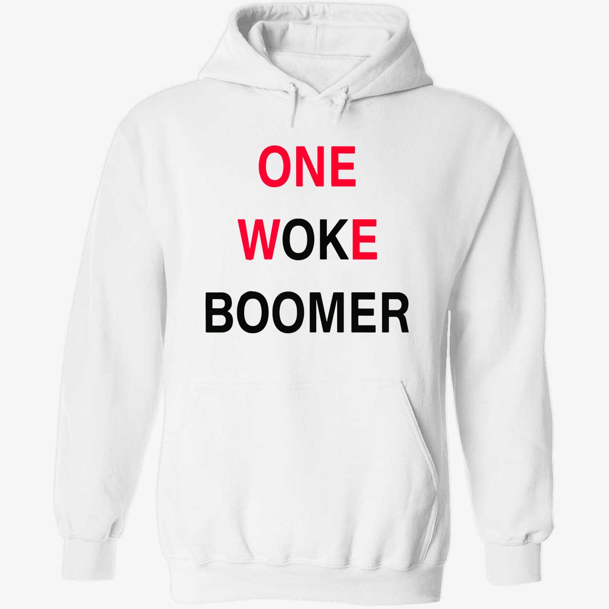 One Woke Boomer Shirt One Woke Boomer Shirt