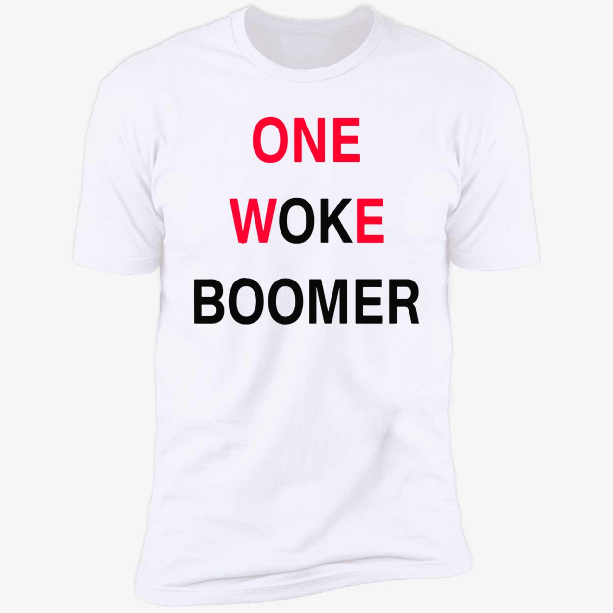 One Woke Boomer Shirt One Woke Boomer Shirt