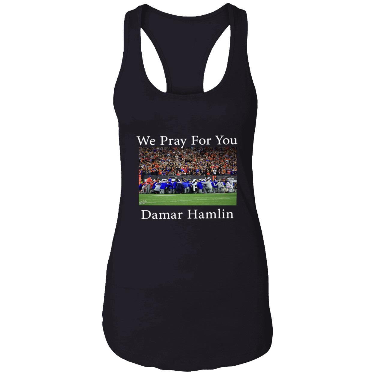 We Pray For You Damar Hamlin Bills Shirt We Pray For You Damar Hamlin Bills Shirt