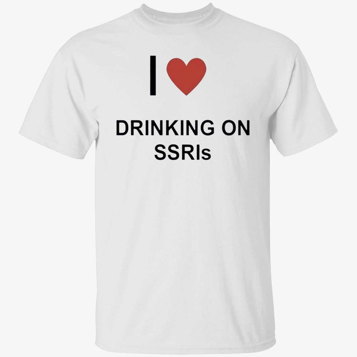I Love Drinking On Ssris Shirt