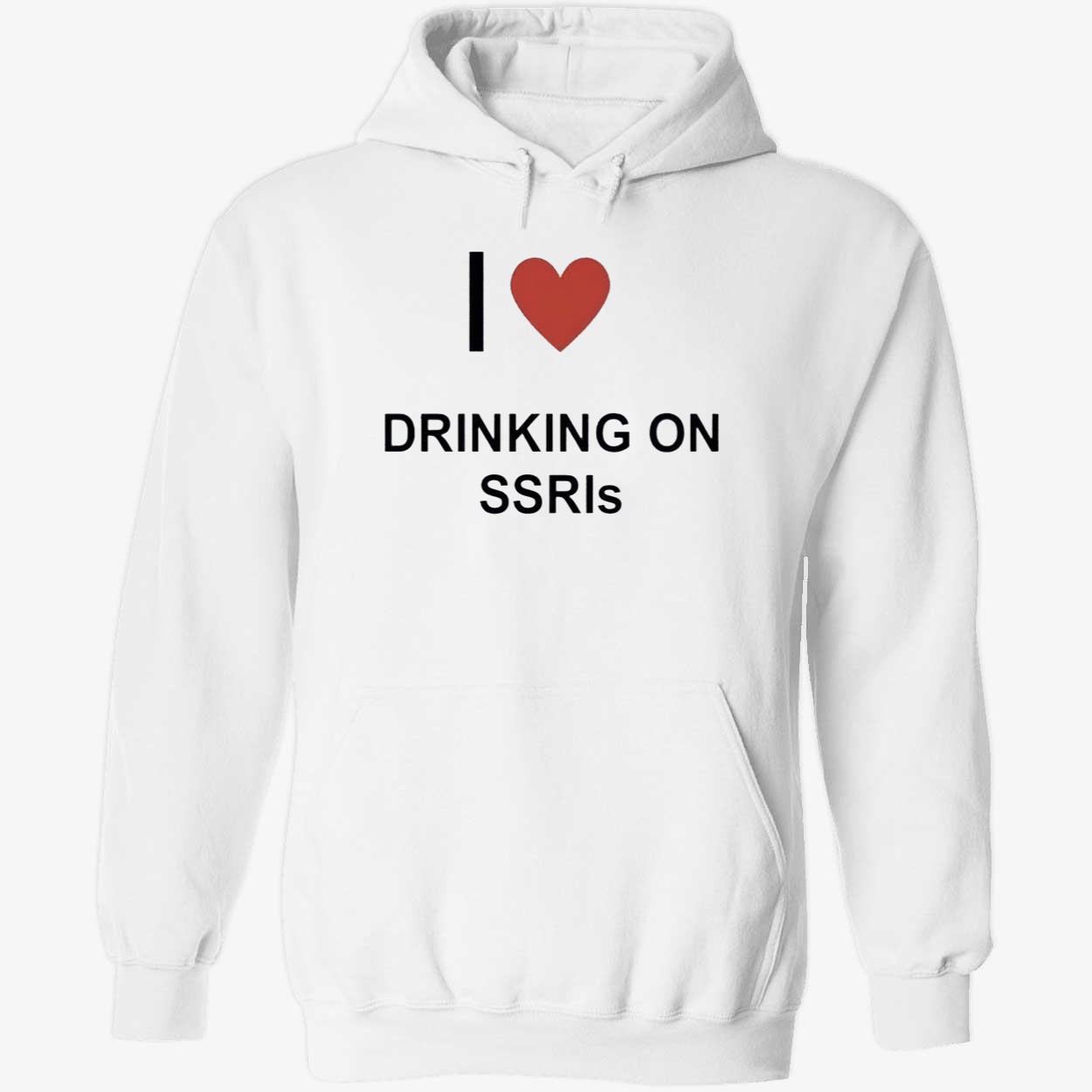 I Love Drinking On Ssris Shirt I Love Drinking On Ssris Shirt